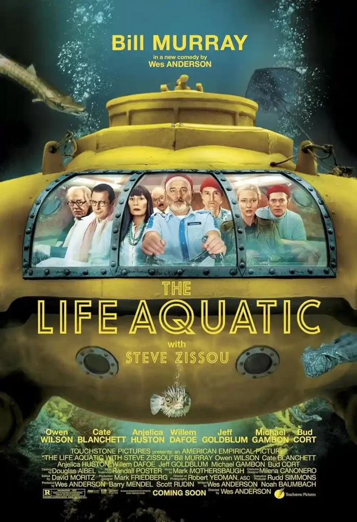 Wes Anderson's Movie "The Life Aquatic with Steve Zissou" staring Bill Murray